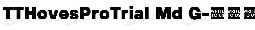TTHovesProTrial Md G字体转换